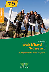 E-Book (pdf) Work &amp; Travel in Neuseeland von Anja Malek