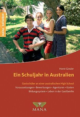 Kartonierter Einband Ein Schuljahr in Australien von Horst Giesler