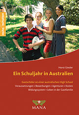 E-Book (epub) Ein Schuljahr in Australien von Horst Giesler