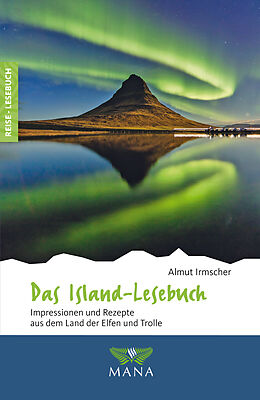 Kartonierter Einband Das Island-Lesebuch von Almut Irmscher