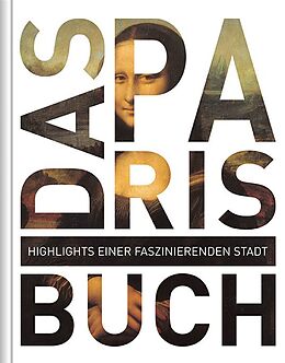 Fester Einband Paris. Das Buch von Robert Fischer, Christiane Gsänger, Stefan Jordan