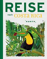 Fester Einband Reise nach Costa Rica von 