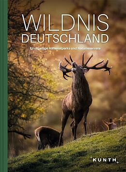Fester Einband KUNTH Bildband Wildnis Deutschland von 