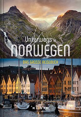 Kartonierter Einband KUNTH Unterwegs in Norwegen von Maria Guntermann, Andrea Lammert, Bernhard Pollmann