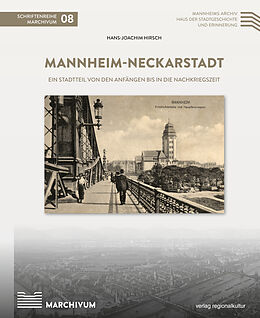 Fester Einband Mannheim-Neckarstadt von Hans-Joachim Hirsch