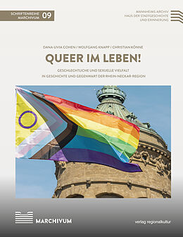 Fester Einband Queer im Leben! von Dana-Livia Cohen, Wolfgang Knapp, Christian Könne