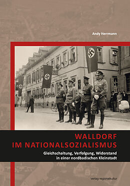 Fester Einband Walldorf im Nationalsozialismus von Andy Herrmann