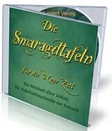 Audio CD (CD/SACD) Die Smaragdtafeln für Heute und Morgen von 
