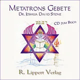 Audio CD (CD/SACD) METATRONS GEBETE von Joshua David Stone