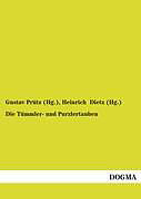 Kartonierter Einband Die Tümmler- und Purzlertauben von Gustav Prütz (Hg., Heinrich Dietz (Hg.