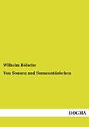 Kartonierter Einband Von Sonnen und Sonnenstäubchen von Wilhelm Bölsche