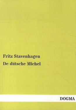 Kartonierter Einband De dütsche Michel von Fritz Stavenhagen