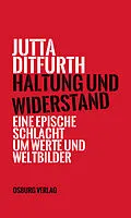 E-Book (epub) Haltung und Widerstand von Jutta Ditfurth