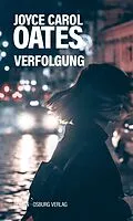 E-Book (epub) Verfolgung von Joyce Carol Oates