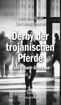 Fester Einband Derby der Trojanischen Pferde von Franz Wauschkuhn, Carl-Ludwig Paeschke