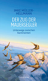 Buch Der Zug der Mauersegler von Imke Müller-Hellmann