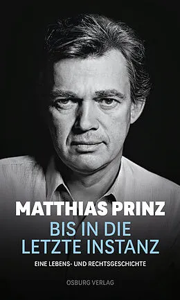E-Book (epub) Bis in die letzte Instanz von Matthias Prinz
