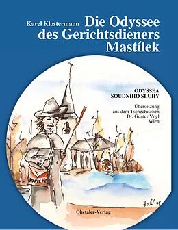 E-Book (epub) Die Odyssee des Gerichtsdieners Mastilek von Karel Klostermann