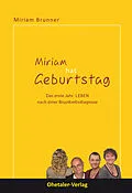 E-Book (epub) Miriam hat Geburtstag von Miriam Brunner