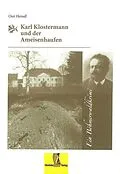 E-Book (epub) Karl Klostermann und der Ameisenhaufen von Ossi Heindl