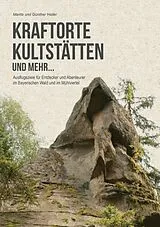 Fester Einband Kraftorte, Kultstätten und mehr ... von Marita Haller, Günther Haller