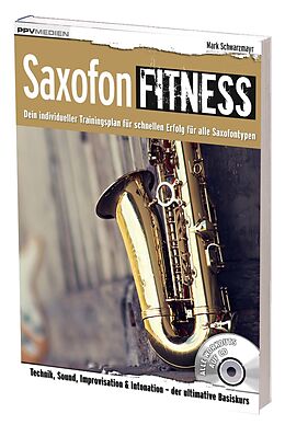 Kartonierter Einband Saxofon Fitness von Mark Schwarzmayr