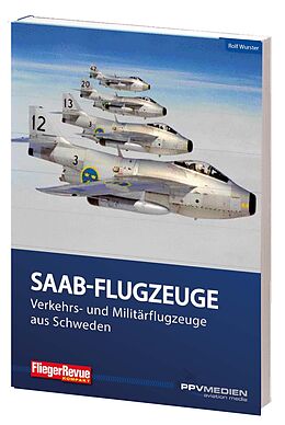 Kartonierter Einband FliegerRevue kompakt 12 - Saab von Rolf Wurster