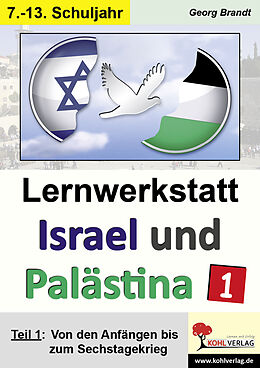 Kartonierter Einband Lernwerkstatt Israel und Palästina 1 von Georg Brandt