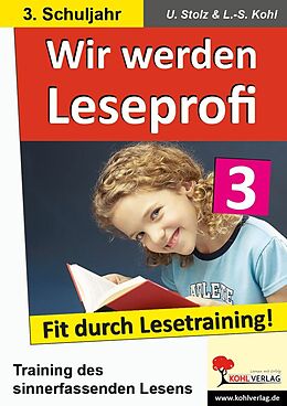 E-Book (pdf) Wir werden Leseprofi / Klasse 3 von Ulrike Stolz, Lynn-Sven Kohl