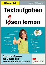 PDF Textaufgaben lösen lernen / Klasse 5-6 von Armin Weinfurter