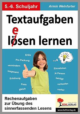 E-Book (pdf) Textaufgaben lösen lernen / Klasse 5-6 von Armin Weinfurter