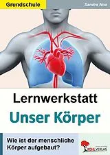 E-Book (pdf) Lernwerkstatt Unser Körper von Sandra Noa