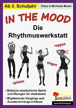 E-Book (pdf) In the mood - Die Rhythmuswerkstatt von Franz Moser, Michaela Moser