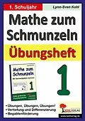 E-Book (pdf) Mathe zum Schmunzeln - Übungsheft, 1. Schuljahr von Lynn S Kohl