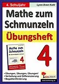 E-Book (pdf) Mathe zum Schmunzeln - Übungsheft, 4. Schuljahr von Lynn S Kohl