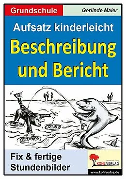 E-Book (pdf) Aufsatz kinderleicht - Beschreibung und Bericht von Gerlinde Maier