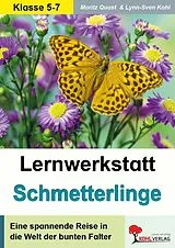 E-Book (pdf) Lernwerkstatt Schmetterlinge von Moritz Quast, Lynn-Sven Kohl