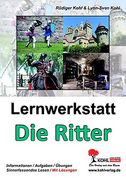 E-Book (pdf) Lernwerkstatt Die Ritter von Lynn-Sven Kohl, Rüdiger Kohl