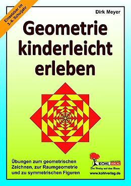 E-Book (pdf) Geometrie kinderleicht erleben von Dirk Meyer