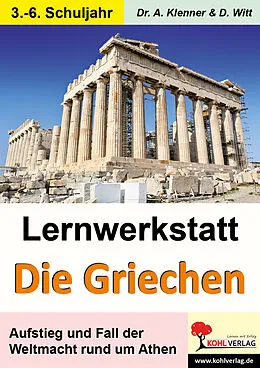 E-Book (pdf) Lernwerkstatt Die Griechen von Adrian Klenner, Dirk Witt