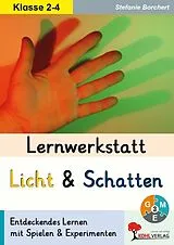 E-Book (pdf) Lernwerkstatt Licht und Schatten von Stefanie Borchert
