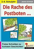 E-Book (pdf) Die Rache des Postboten von Jasmin Schmidt, Ulrike Stolz