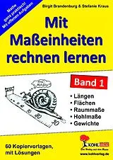 E-Book (pdf) Mit Maßeinheiten rechnen lernen - Band 1 von Birgit Brandenburg