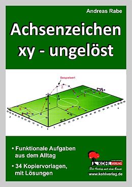 E-Book (pdf) Achsenzeichen xy - ungelöst von Andreas Rabe