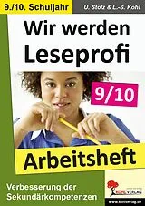 PDF Wir werden Leseprofi - Arbeitsheft (Klasse 9-10) von Ulrike Stolz, Lynn S Kohl