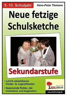 E-Book (pdf) Neue fetzige Schulsketche, Sekundarstufe von Hans-Peter Tiemann