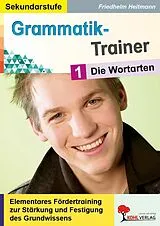 E-Book (pdf) Grammatik-Trainer / Band 1: Wortarten von Friedhelm Heitmann