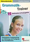 E-Book (pdf) Grammatik-Trainer / Band 2: Deklination & Konjugation von Friedhelm Heitmann