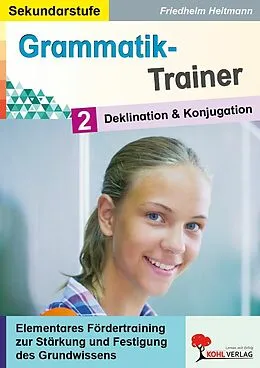 E-Book (pdf) Grammatik-Trainer / Band 2: Deklination & Konjugation von Friedhelm Heitmann
