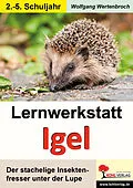 E-Book (pdf) Lernwerkstatt Igel von Wolfgang Wertenbroch
